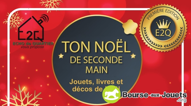 Ton noël de seconde main - bourse aux jouets et déco de noel